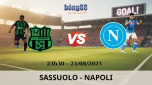 Soi Kèo Bóng Đá - Sassuolo vs Napoli 23/08/2025